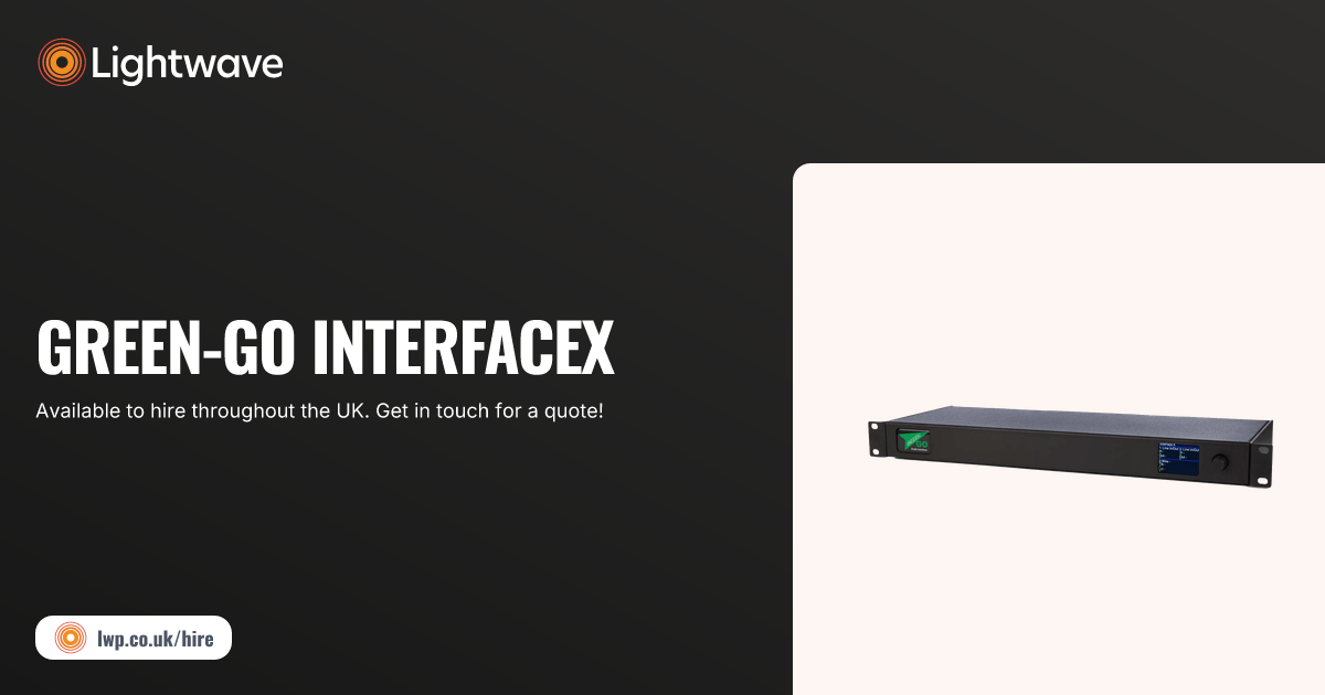 Green-GO InterfaceX | Lightwave Hire