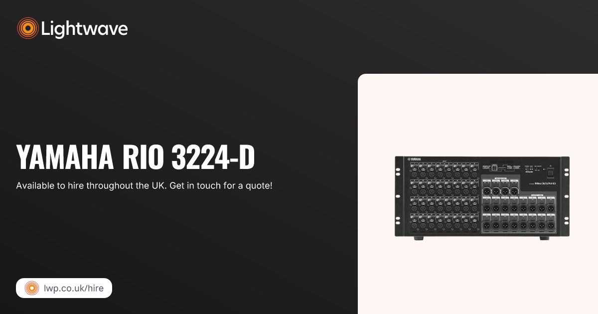 Yamaha Rio 3224-D | Lightwave Hire